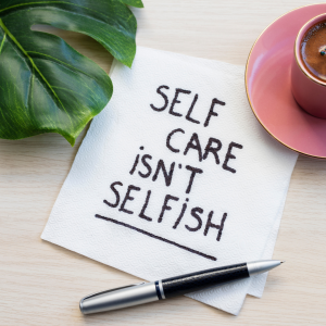 self-care isn't selfish